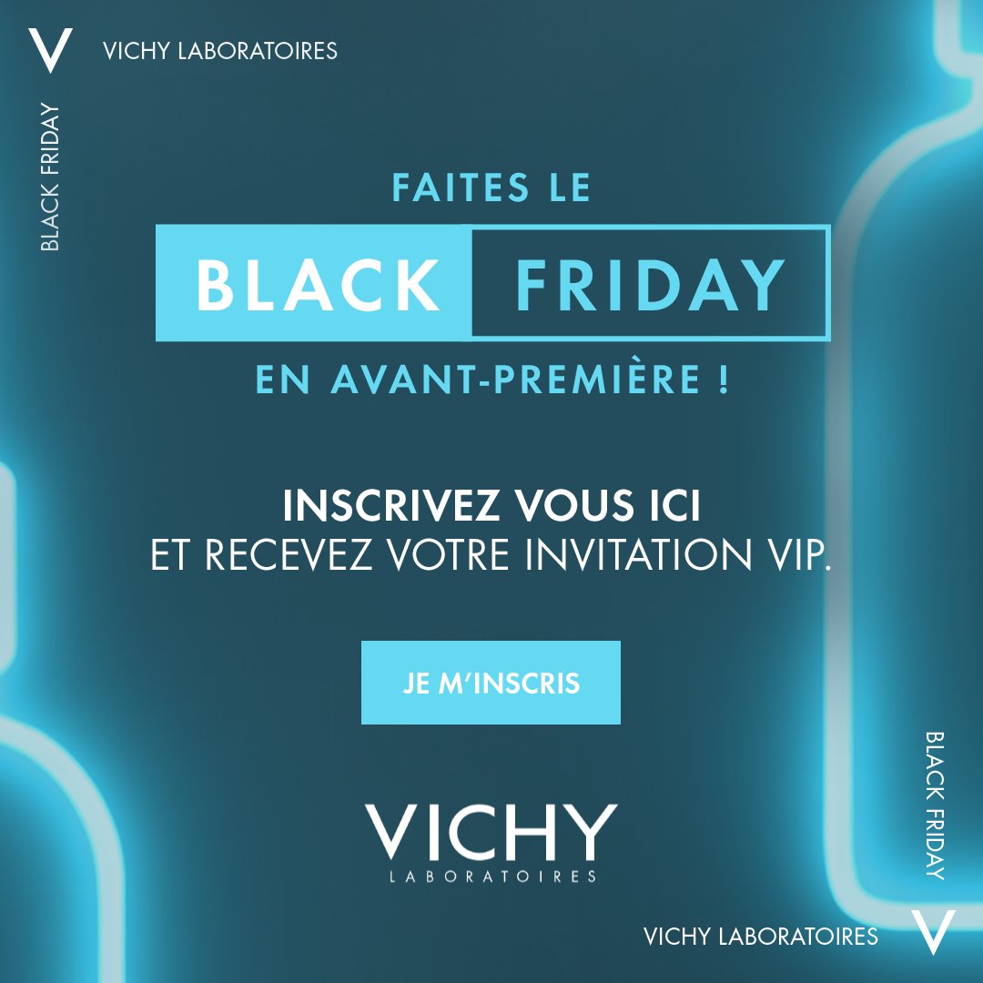 Découvrez le BLACK FRIDAY des laboratoires Vichy en avant-première du 18 au 22 novembre ! 

👉 Inscrivez-vous sur notre page BLACK FRIDAY sur vichy.fr et profitez des offres sur tout le site avant tout le monde !