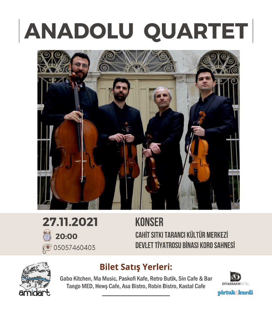 KONSER

Anadolu Quartet, uzun bir aradan sonra Mehtap Arslanargun ile birlikte 27 Kasım Cumartesi günü Diyarbakır’da sizlerle olacak.

🗓27.11.2021, CUMARTESİ
📍CAHİT SITKI TARANCI KÜLTÜR MERKEZİ
(DEVLET TİYATROSU BİNASI, KORO SAHNESİ)
⏱20:00

<a href="/AnadoluQuartet/">Anadolu Quartet</a> <a href="/ahmettirgil/">ahmet tirgil</a>