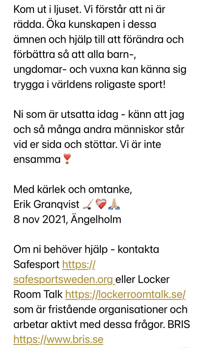 Fick ett mejl av en juniorspelare i en svensk ishockeyklubb igår som gav mig ännu en sömnlös natt. Han skrev att det övergrepp jag beskrivit under min ”inkilning” i början av 90-talet var nästan exakt vad han tvingades genomlida när hans säsong startade för några månader sedan...