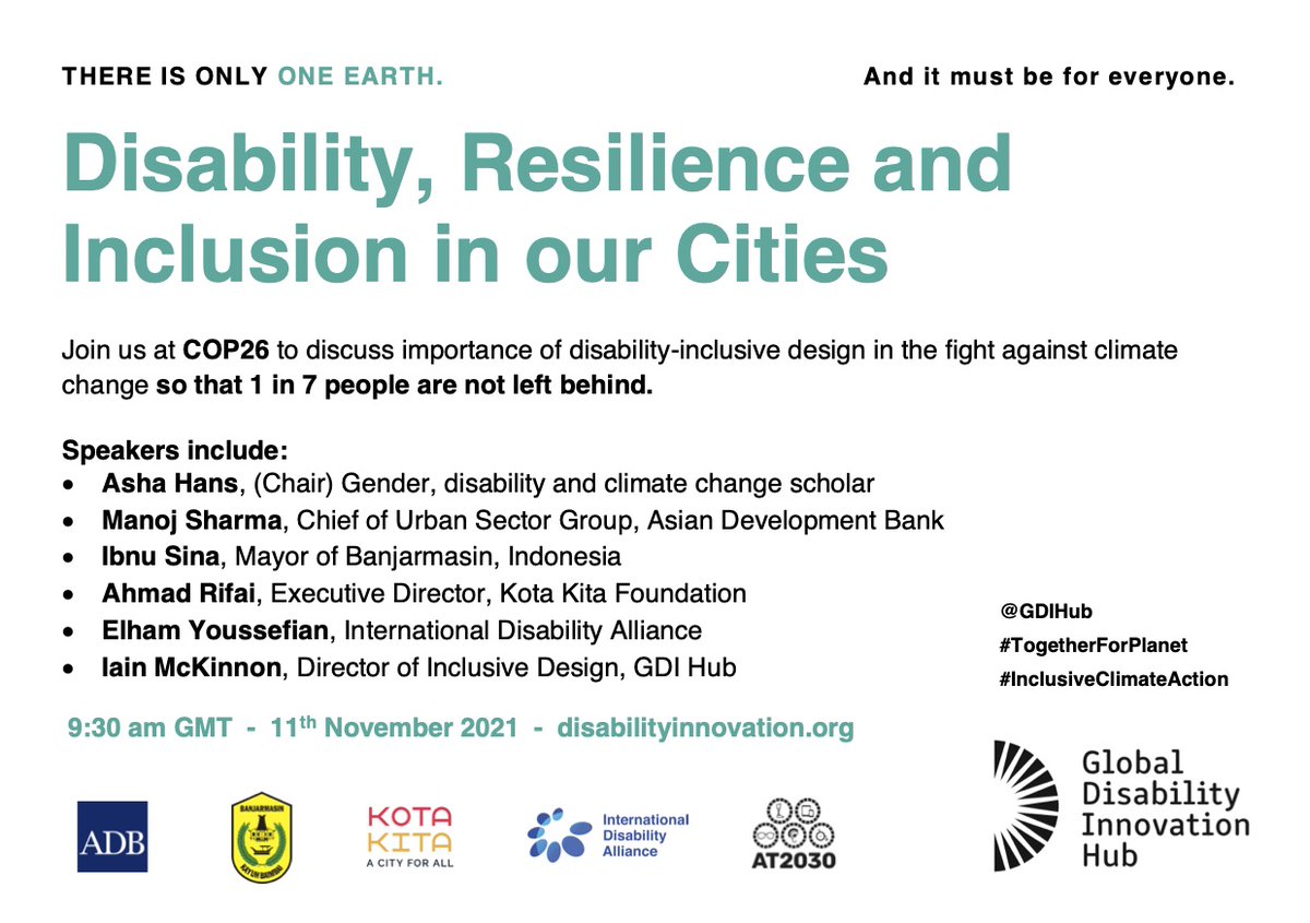GDIHub's tweet photo. Disability, Resilience and Inclusion in our cities 🌍🏙️ Join our    #COP26 🌍 side event - hear from experts that'll discuss the importance of not leaving behind 1.2B people as we prepare for changes in our climate!

 👉 9.30am, 11th November, https://t.co/t3BGkMIxLk https://t.co/dmaFy3v4s0