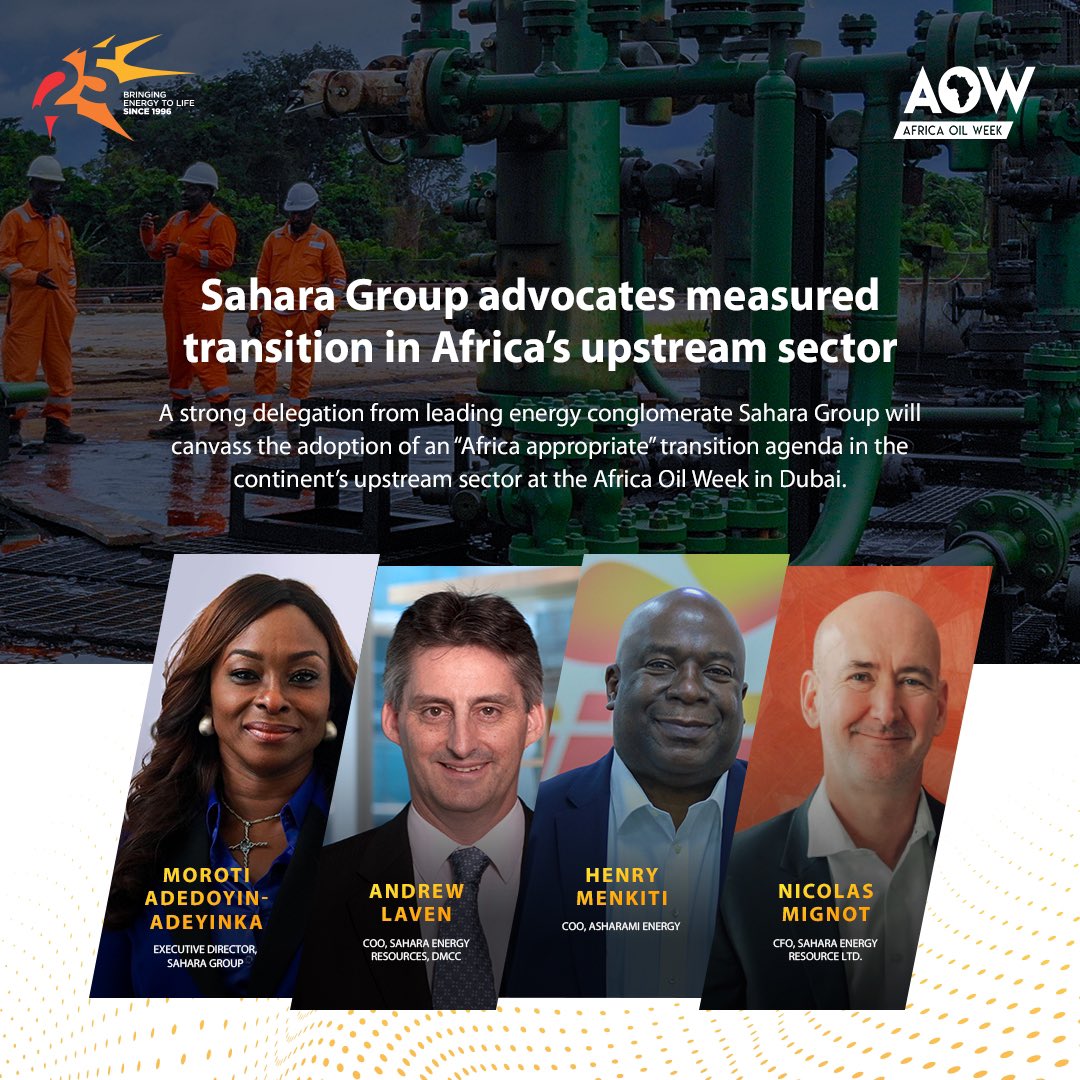 iamsaharagroup's tweet photo. We’ll be leading energy transition conversations at this year’s #AfricaOilWeek holding from today November 8 to Thursday, November 11.
More: https://t.co/gIY9NtJXej
Stay tuned for updates.
#Sahara25 #EnergyTransition #MakingaDifference #BringingEnergytoLife https://t.co/f0UfEgrUYC