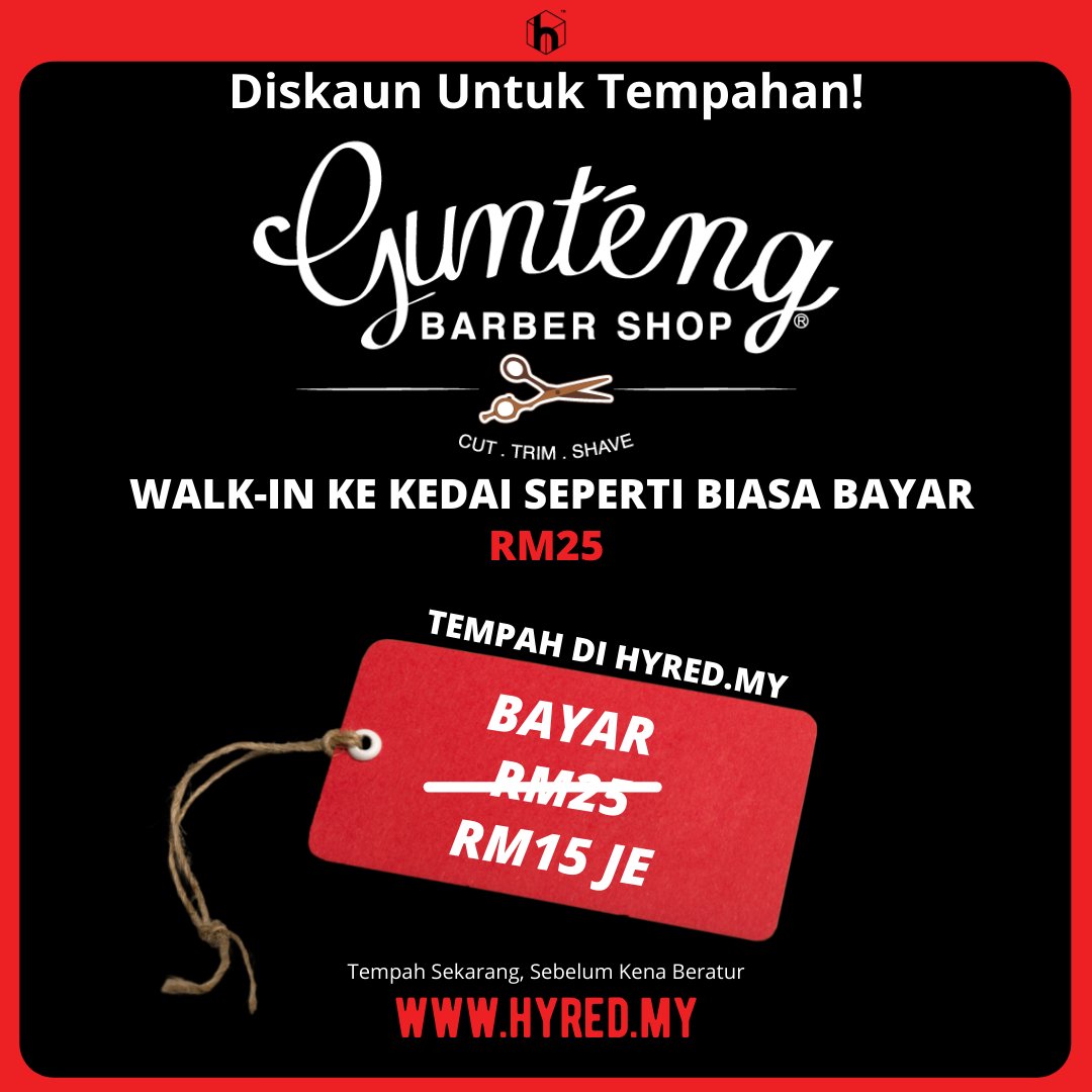 HyredMY's tweet photo. Ada di Kuantan dan ingin menggunting rambut, cubalah membuat tempahan melalui platform https://t.co/fp4Gmf2PwN untuk jimat RM10 bagi tempahan bernilai RM35 keatas.

Mana nak dapat?

Klik link untuk pautan terus ke halaman Gunteng Barbershop: https://t.co/KPk1cvQfMs https://t.co/qBKvl2tNLA