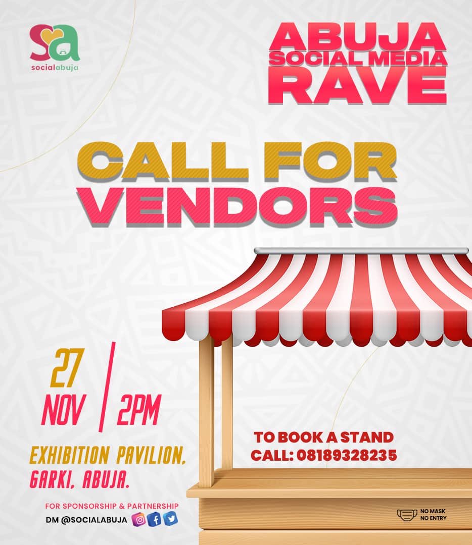 abujastreets's tweet photo. CALL FOR VENDORS!!!! 

Call the number on the flyer to book a stand. #AbujaSocialMediaRave 
27th November https://t.co/3C3IX8YbCt