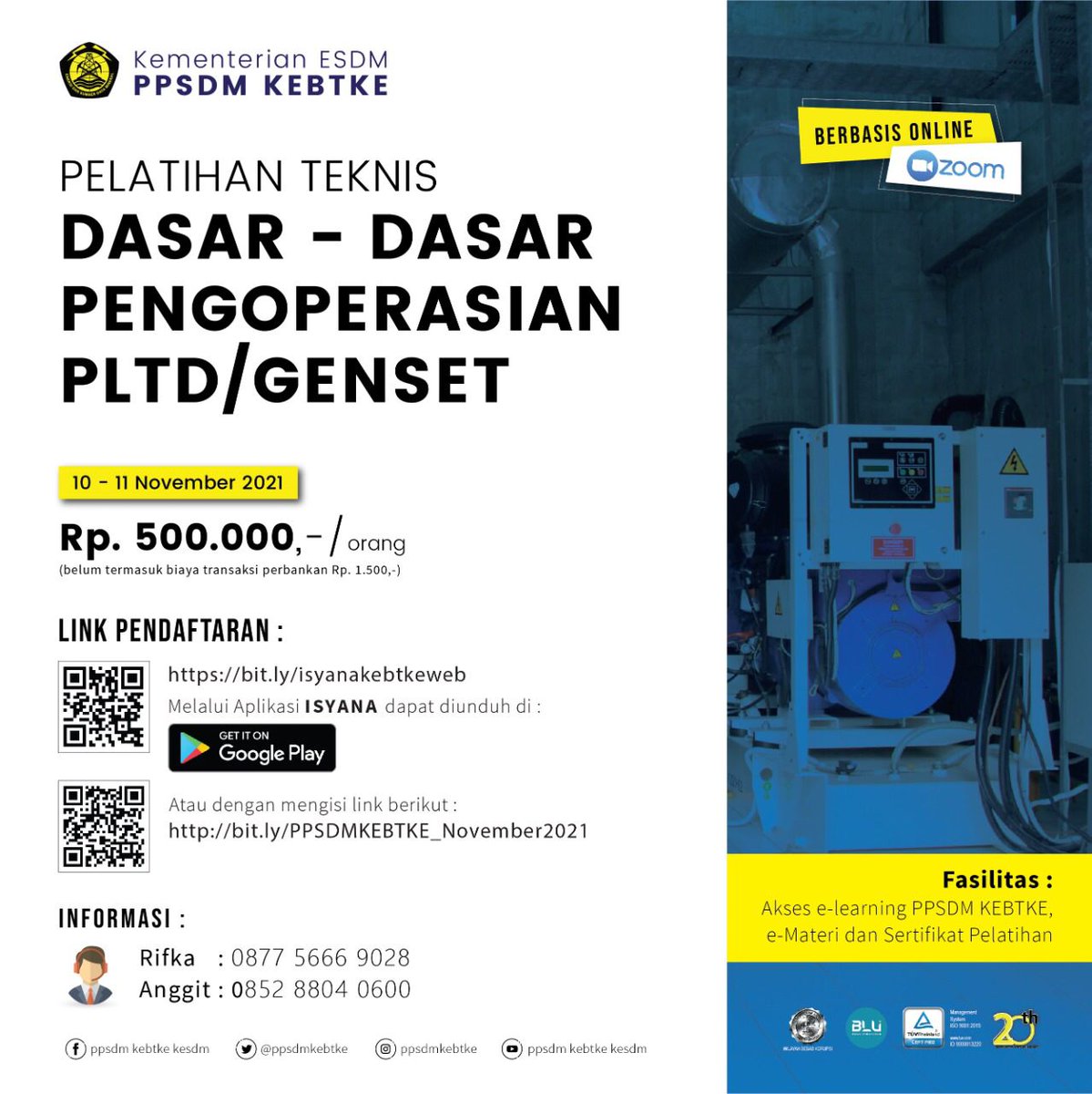 PPSDMKEBTKE's tweet photo. Jadwal Pelatihan dan Sertifikasi
Bulan November 2021 yang diselenggarakan oleh
PPSDM KEBTKE
#ppsdmkebtke
#ketenagalistrikan
#energi
#pelatihan
#sertifikasi
#ditjengatrik
#bimtek
#BLUppsdmkebtke
#BLU
#BadanLayananUmum
#BLUBerstrategiPulihkanEkonomi
#ppkBLU https://t.co/PdUMG8Dc2j