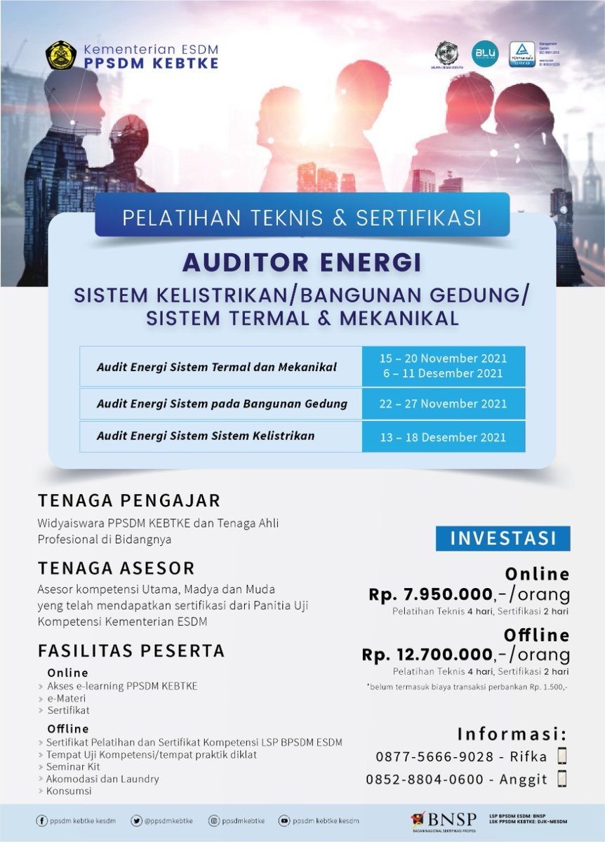 PPSDMKEBTKE's tweet photo. Jadwal Pelatihan dan Sertifikasi
Bulan November 2021 yang diselenggarakan oleh
PPSDM KEBTKE
#ppsdmkebtke
#ketenagalistrikan
#energi
#pelatihan
#sertifikasi
#ditjengatrik
#bimtek
#BLUppsdmkebtke
#BLU
#BadanLayananUmum
#BLUBerstrategiPulihkanEkonomi
#ppkBLU https://t.co/PdUMG8Dc2j
