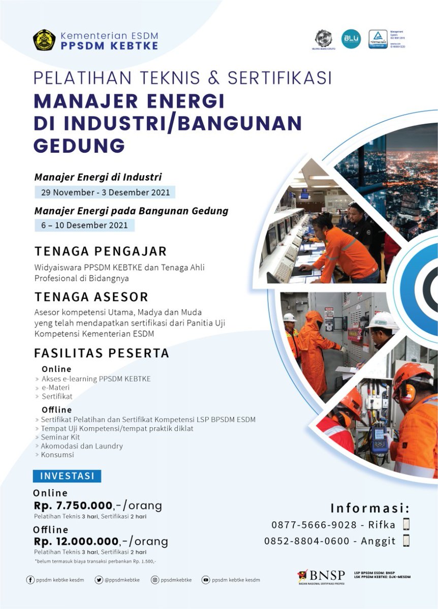 PPSDMKEBTKE's tweet photo. Jadwal Pelatihan dan Sertifikasi
Bulan November 2021 yang diselenggarakan oleh
PPSDM KEBTKE
#ppsdmkebtke
#ketenagalistrikan
#energi
#pelatihan
#sertifikasi
#ditjengatrik
#bimtek
#BLUppsdmkebtke
#BLU
#BadanLayananUmum
#BLUBerstrategiPulihkanEkonomi
#ppkBLU https://t.co/PdUMG8Dc2j