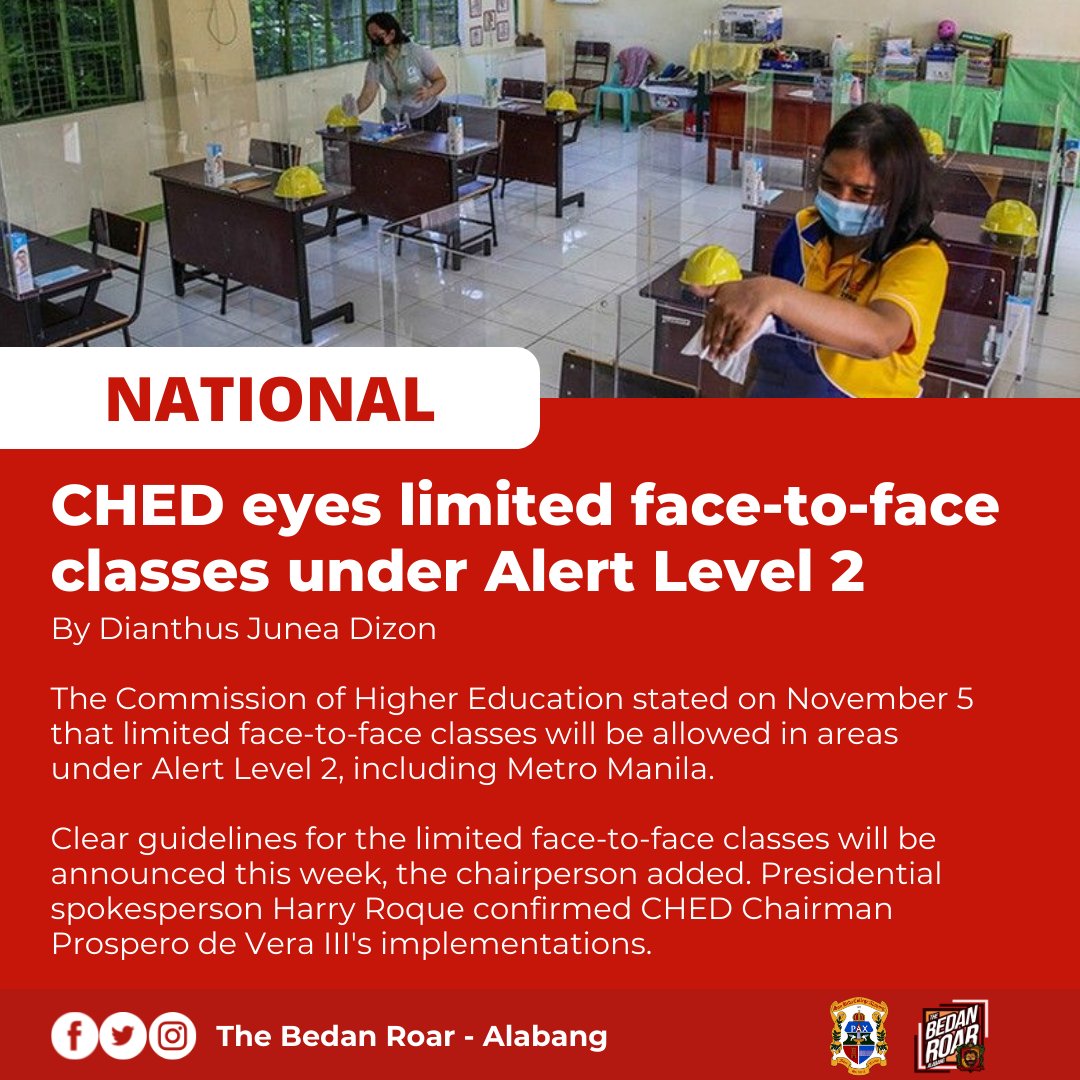 BedanRoarSBCA_'s tweet photo. The Commission of Higher Education stated on November 5 that limited face-to-face classes are allowed in areas under Alert Level 2, including Metro Manila.

Report by: Dianthus Junea Dizon

#BedanRoarAlabang
#ForFearlessTruth https://t.co/JBVDUOkgdB