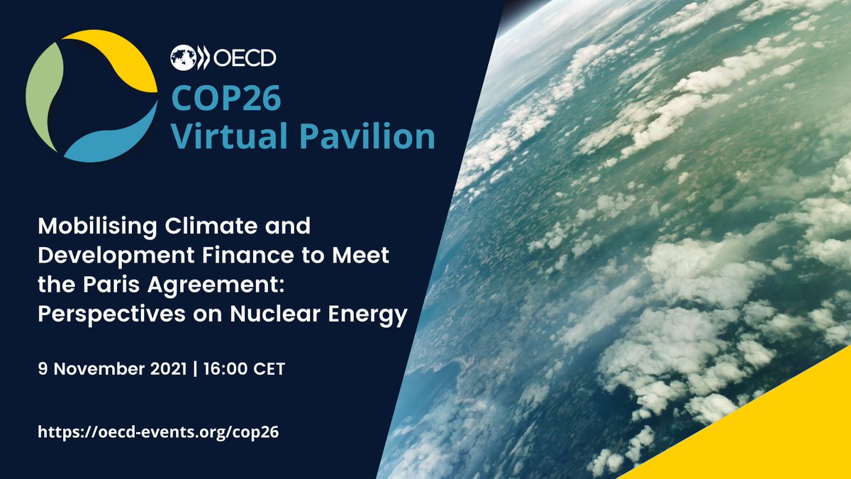 OECD_NEA's tweet photo. 📣 📣 📣 @COP26 event – 𝗠𝗼𝗯𝗶𝗹𝗶𝘀𝗶𝗻𝗴 𝗖𝗹𝗶𝗺𝗮𝘁𝗲 𝗮𝗻𝗱 𝗗𝗲𝘃𝗲𝗹𝗼𝗽𝗺𝗲𝗻𝘁 𝗙𝗶𝗻𝗮𝗻𝗰𝗲 𝘁𝗼 𝗠𝗲𝗲𝘁 𝘁𝗵𝗲 #𝗣𝗮𝗿𝗶𝘀𝗔𝗴𝗿𝗲𝗲𝗺𝗲𝗻𝘁: 𝗣𝗲𝗿𝘀𝗽𝗲𝗰𝘁𝗶𝘃𝗲𝘀 𝗼𝗻 #𝗡𝘂𝗰𝗹𝗲𝗮𝗿 𝗘𝗻𝗲𝗿𝗴𝘆

📆 9 November
🕓 4pm Paris time
💻 https://t.co/mWgD6pPTpp https://t.co/arMOBq4lFq