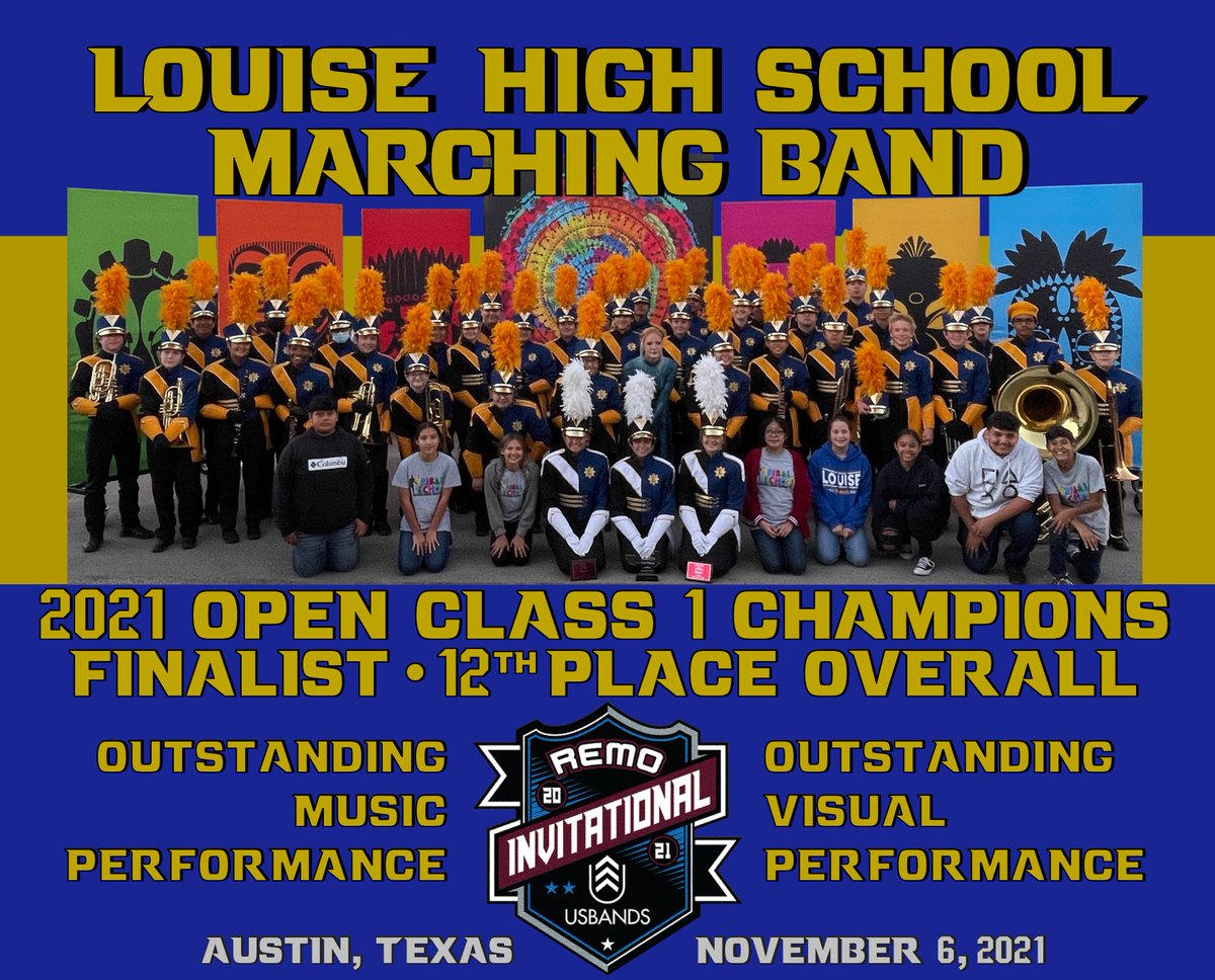 LTXBand's tweet photo. Congratulations Louise HS Marching Band, 2021 Class 1 Champions at the #USBands Austin Remo Invitational! #MarchingBand @usbands  @ltxisd  #LTXMarchingBand #LTXBand #BDWorld https://t.co/LqwHKeFJUX