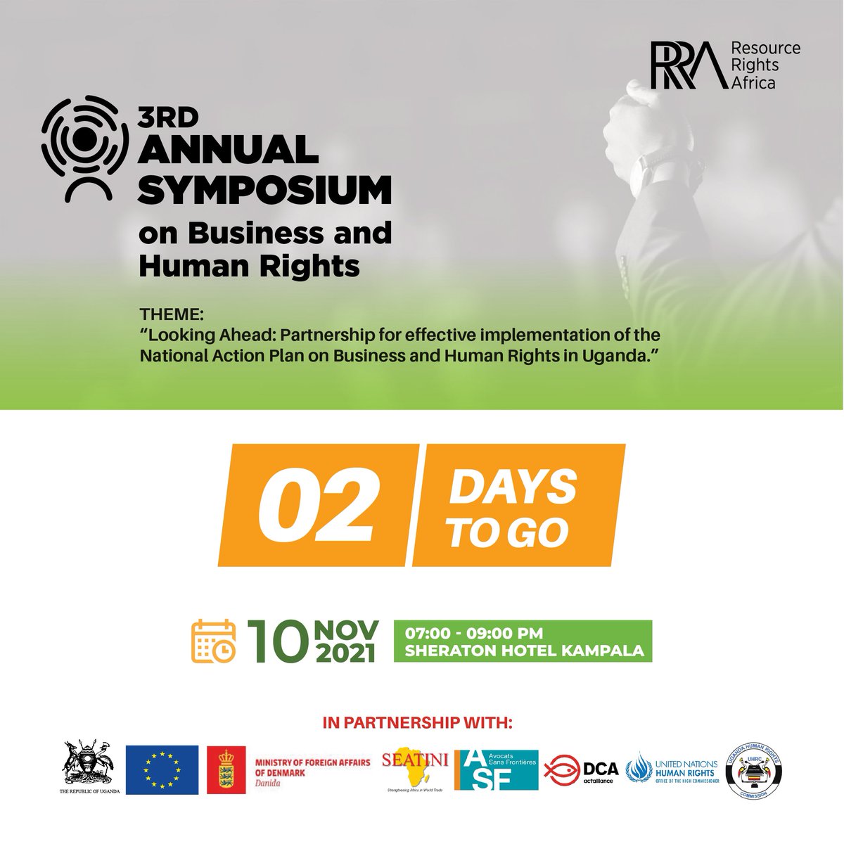 The 3rd Annual Symposium will aim at providing stakeholders with space to reflect on the opportunities presented by the adoption of the NAPBHR by Government of Uganda and utilize this regulatory framework to ensure more responsible business conduct in Uganda.

#BHRSymposiumUg21