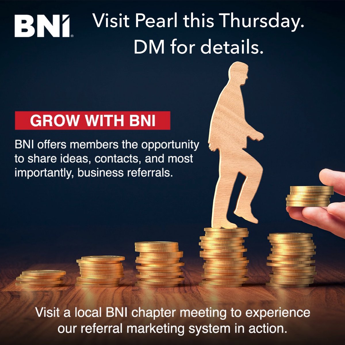 Do you want business? We have it. #BNIPearlChapter