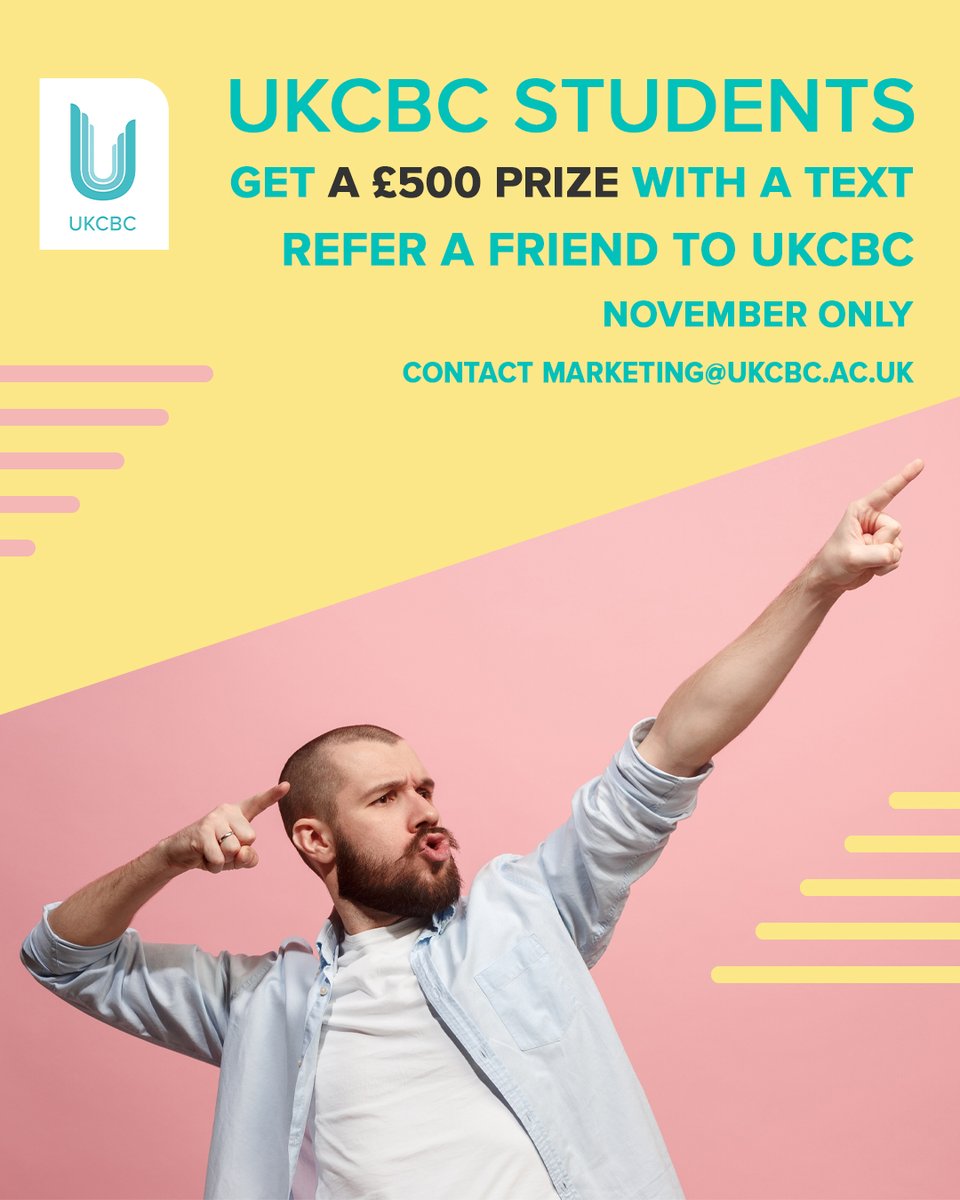 UKCBC Students — Refer a Friend this November and get a £500 Westfield Voucher. See more: ukcbc.ac.uk/refer-a-friend…
