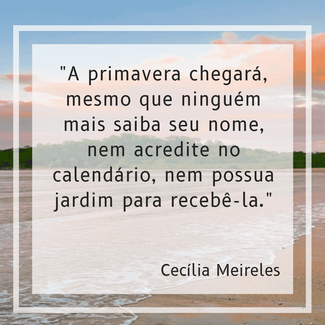Absurtos1's tweet photo. "A primavera chegará, mesmo que ninguém mais saiba seu nome, nem acredite no calendário, nem possua jardim para recebê-la."

Cecília Meireles

#absurtos #poesiabrasileira #leiapoesia https://t.co/ZzWMgkWjlD