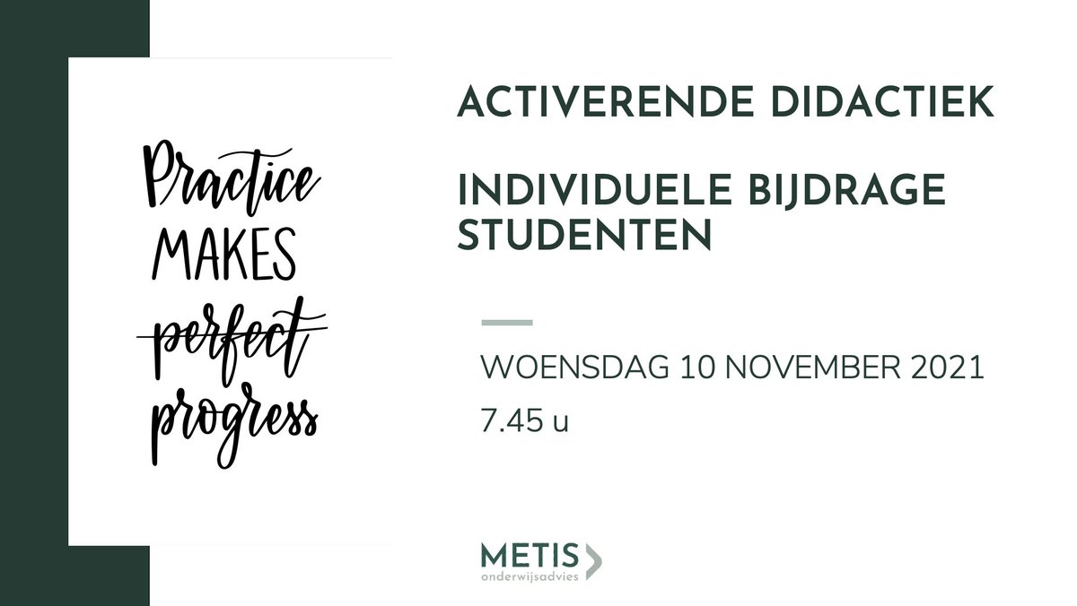 Live webinar voor docenten in het beroepsonderwijs over activerende werkvormen in een fysieke les. Hoe zorg je ervoor dat ALLE studenten actief zijn? 

start.webinargeek.com/excellent_bero…
Woensdag 10 november, 7.45u
Deelname = gratis

#onderwijs #docenten #didactiek #mbo #hbo