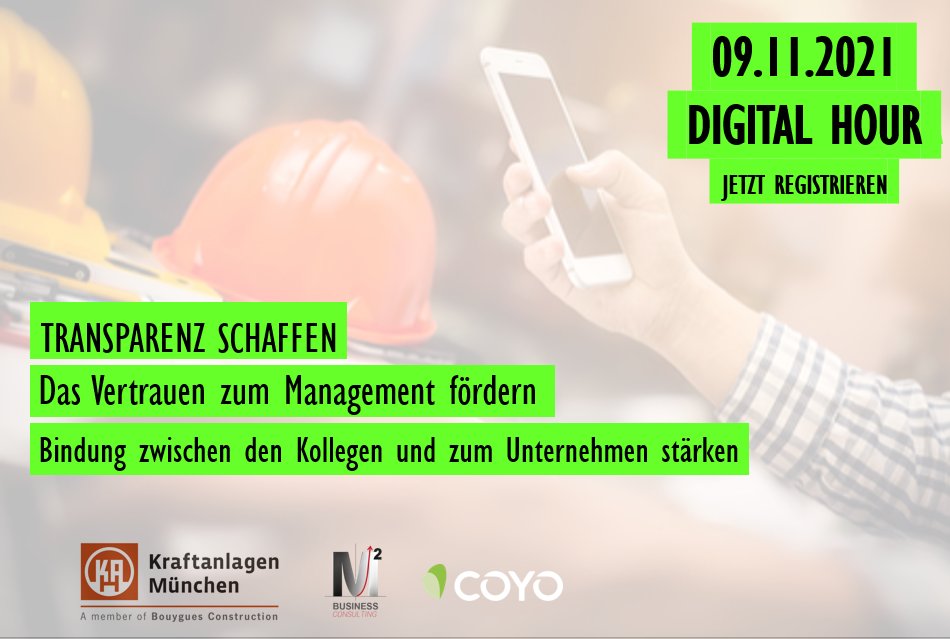 👉 Transparenz schaffen
👉 Das Vertrauen zum Management fördern
👉 Bindung zwischen den Kollegen und zum Unternehmen stärken
In unserer Digital Hour erläutern wir, wie ihr diese Herausforderungen meistern könnt.
09.11. | 16-17 Uhr – Meldet euch jetzt an: bit.ly/3GSIUxS
