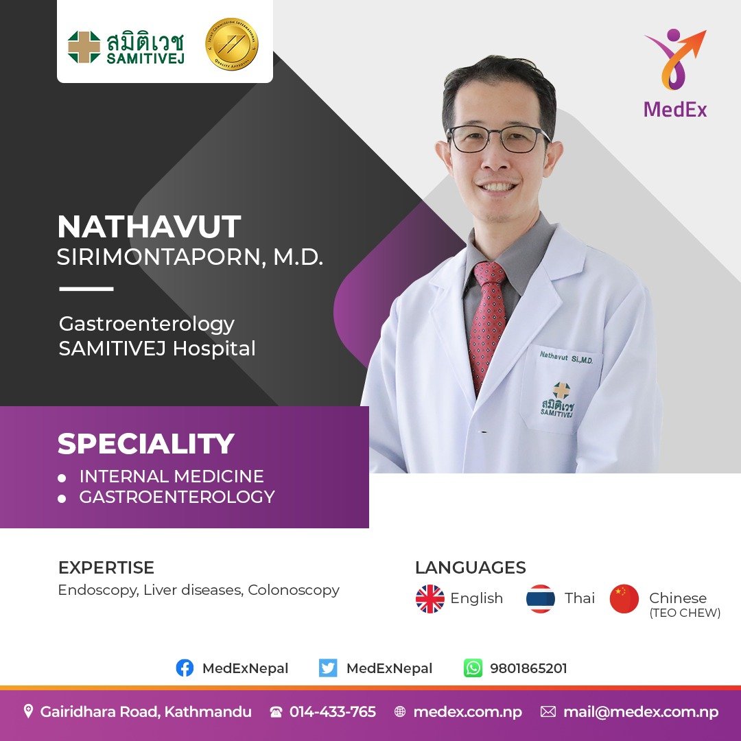 MedExNepal's tweet photo. Nathavut Sirimontaporn M.D. is a famous Gastroenterologist at Samitivej Hospital, Sukhumvit, Thailand. Internal Medicine, Gastroenterologist, Endoscopy, Liver Diseases, and Colonoscopy are his specialty and expertise.

Established in 1979 and fully JCI accredited,... https://t.co/GLPXZfXJsJ