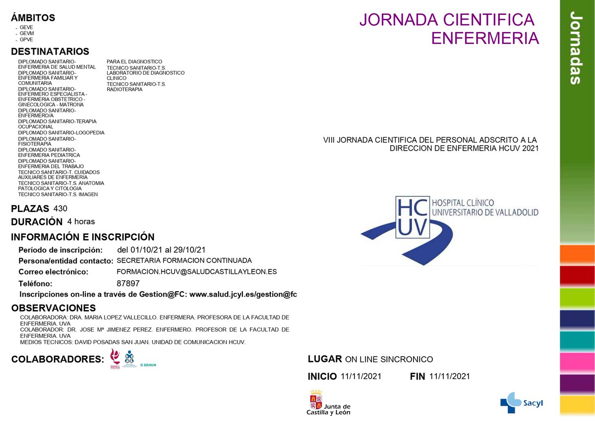 Enfermeria_UVa's tweet photo. Desde la Facultad de Enfermería os informamos que el próximo 11 de NOV tendrá lugar la VIII JORNADA CIENTIFICA DEL PERSONAL ADSCRITO A LA DIRECCION DE ENFERMERIA HCUV 2021, en el que esta facultad colabora en el Comité Organizador https://t.co/ywWAN8yPLu