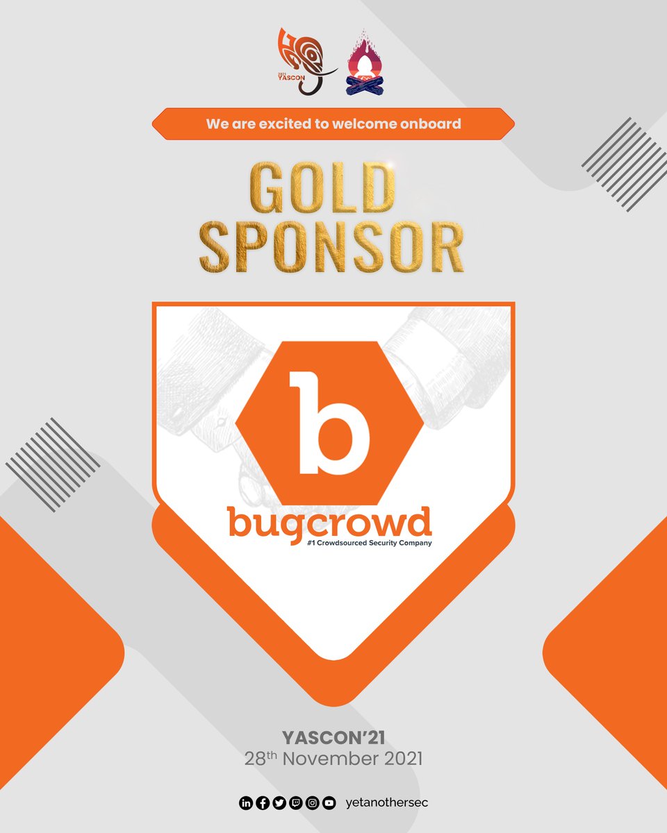 Privileged to Welcome onboard <a href="/Bugcrowd/">bugcrowd</a>  as our Gold Sponsor for YASCON 2021.
YASCON 2021 will be streamed LIVE on Nov 28, follow the link for free registration: yetanothersec.com/yascon2021/reg… 
#yascon2021 #securityawareness #conference2021 #cybersecurity #yetanothersecurity #bugcrowd