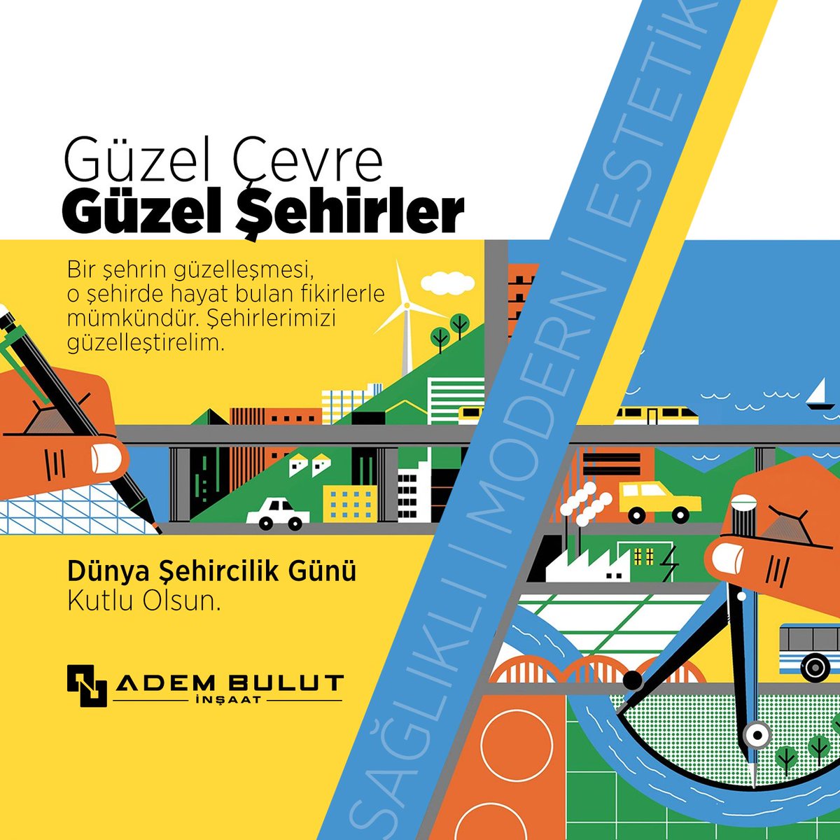8 Kasım Dünya Şehircilik Günü Kutlu Olsun.