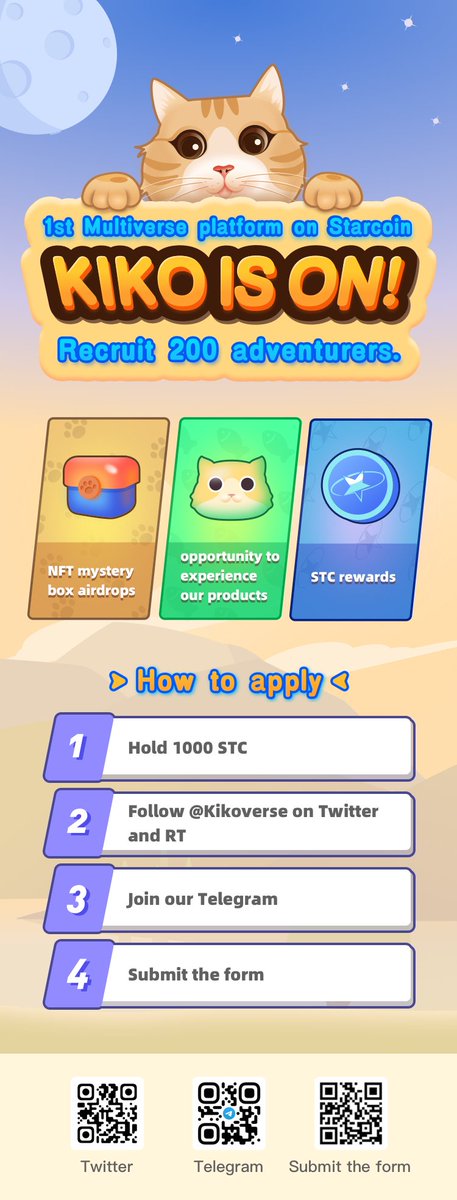 The 1st Multiverse Project on #Starcoin—
KIKO IS APPROACHING

Recruit 200 adventurers who:
1. Hold 1000 STC
2. Follow us and RT
3. Join t.me/kikoswap

Submit the form: jinshuju.net/f/c8oiwB

And Win NFT mystery box airdrops and STC rewards!