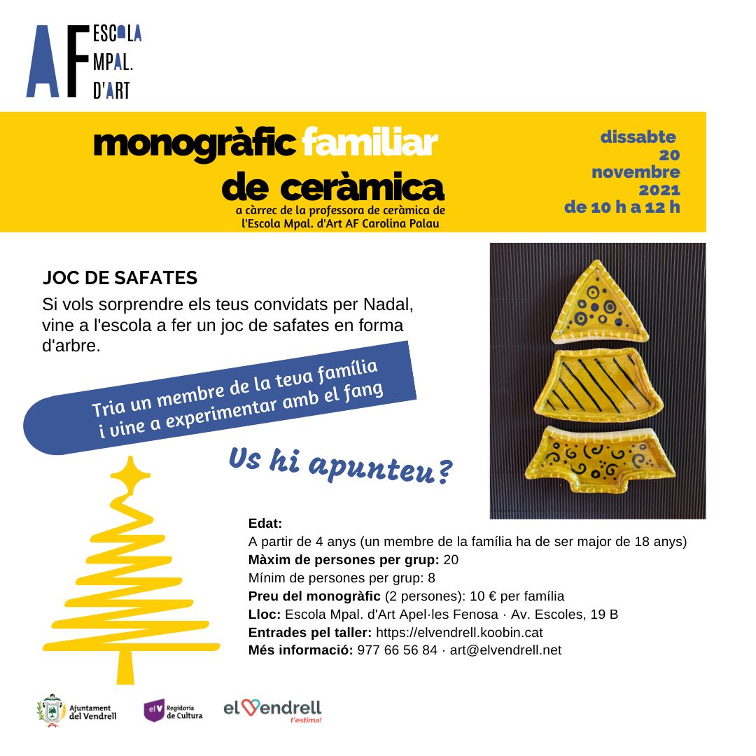 escoladartAF's tweet photo. Encara estàs a temps!! Apunta't al taller de ceràmica amb un membre de la família i crea la teva safata nadalenca.
Entrades: https://t.co/8cq1YqSium 
#ElVendrell #EstimemLaCultura #EscoladartAF
Ajuntament del Vendrell Cultura El Vendrell https://t.co/fXkkrJBm4P