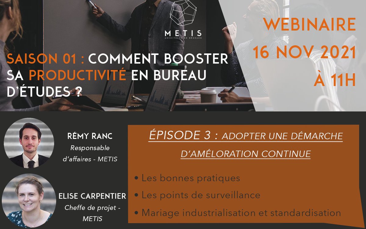 METISRESEAUX's tweet photo. L'épisode 3 de notre série de #webinaire sur la #productivité en BE arrive !
Il traitera de l'amélioration continue : quels sont les points à surveiller, les bonnes pratiques...

📅 Rendez-vous le 16/11

Pour les inscriptions 👉🏻 https://t.co/iFUqbZAlFF https://t.co/SxSwYjlokD