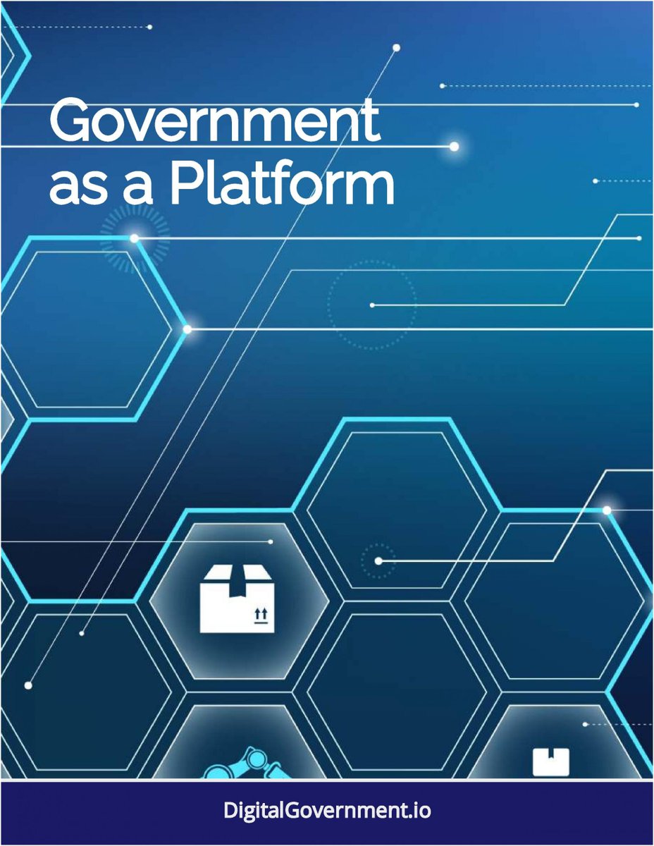 Learn: Government as a Platform.

Best practices for applying the Platform Business Model to the public sector.

digitalgovernment.io/courses/gaap/

Featuring insights from @timoreilly, @markthompson1, @richardjpope, @TDAndrea23, @tomskitomski.