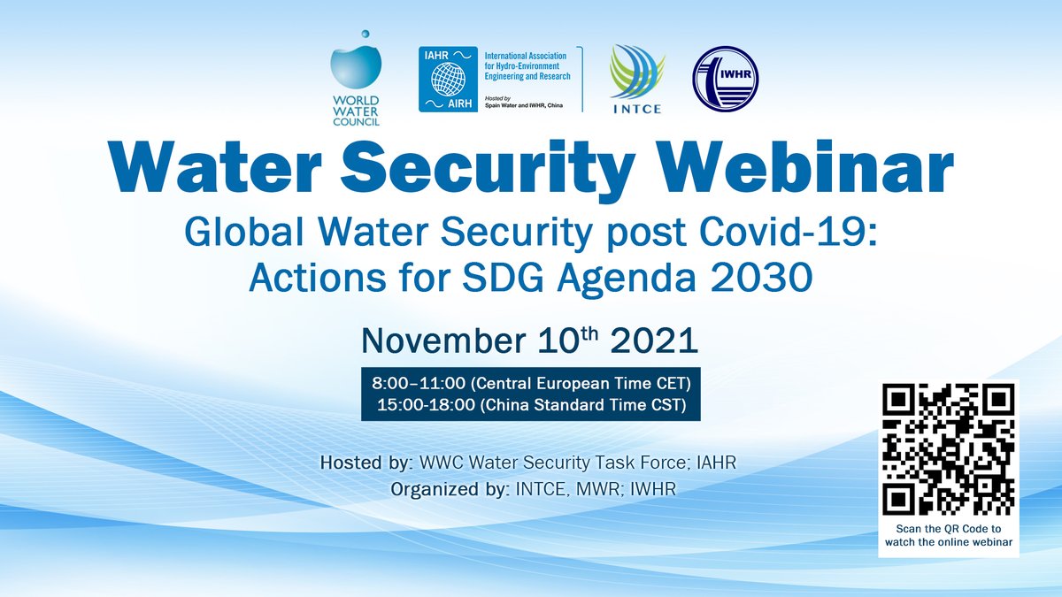 IAHR's tweet photo. OPEN TO ALL! Attend for FREE the Water Security #Webinar based on #GlobalWaterSecurity post Covid-19: Actions for SDG Agenda 2030 | Online 10 November 8 am (CET) 
https://t.co/wJ6n0tAe1c
#iahr #GlobalWaterSecurity #Water #Engineering #Research #Hydroenvironment https://t.co/0GsYdpfDBX