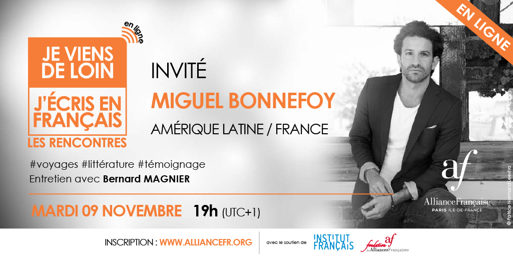 alliancefrparis's tweet photo. [J-1📢] 📆 RDV demain avec Miguel Bonnefoy pour la dernière rencontre littéraire de l’année 2021 !
📆 9 novembre - 19h 
🤝@IFParis @Fondation_Af
⚠️S’inscrire https://t.co/Nz2RuvE7Fu 
#alliancefrancaise #alliancefrancaiseparis #AfParis #CultureAfParis #rencontre #litterature https://t.co/qhndKdMQHT