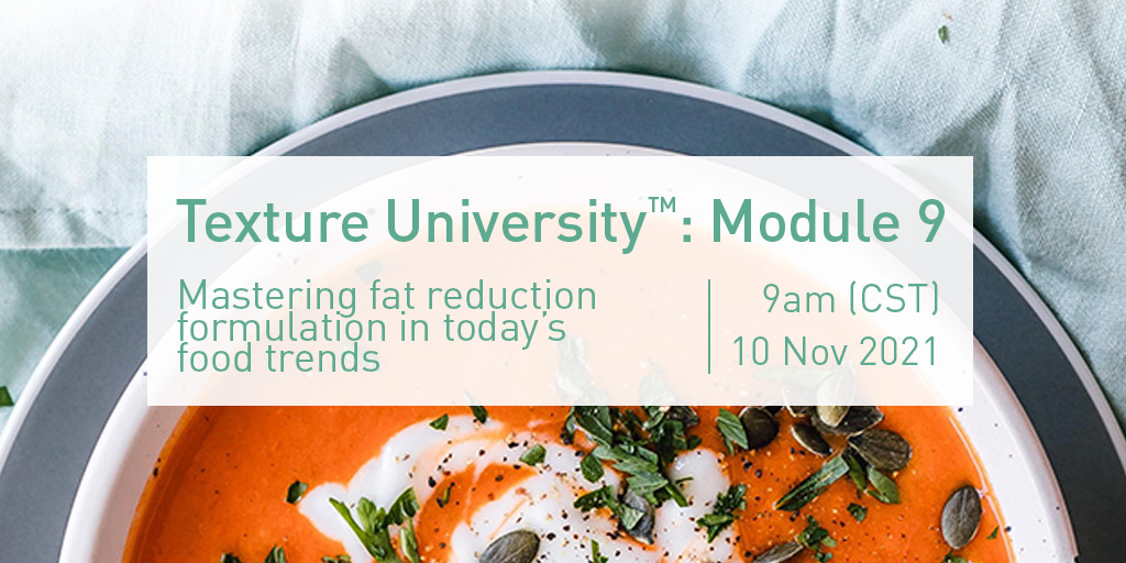 tateandlyleplc's tweet image. #TextureUniversity is back again! On Wednesday, module 9 introduces attendees to fat-reduction formulation for today’s food trends. Join our scientists later this week, and master fat reduction formulation! More: tateandlyle.com/news/webinar-t… #foodformulation