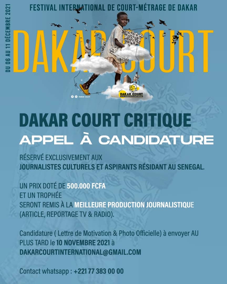 #Festival International de court métrage de Dakar👇
Aux journalistes, vous avez jusqu'au 10 novembre pour postuler. 
#Kebetu #Vidéo #Cinéma #Reportage #Radio #Opportunité @assaned @Henri_Segbo @douceesay @adjouabassene