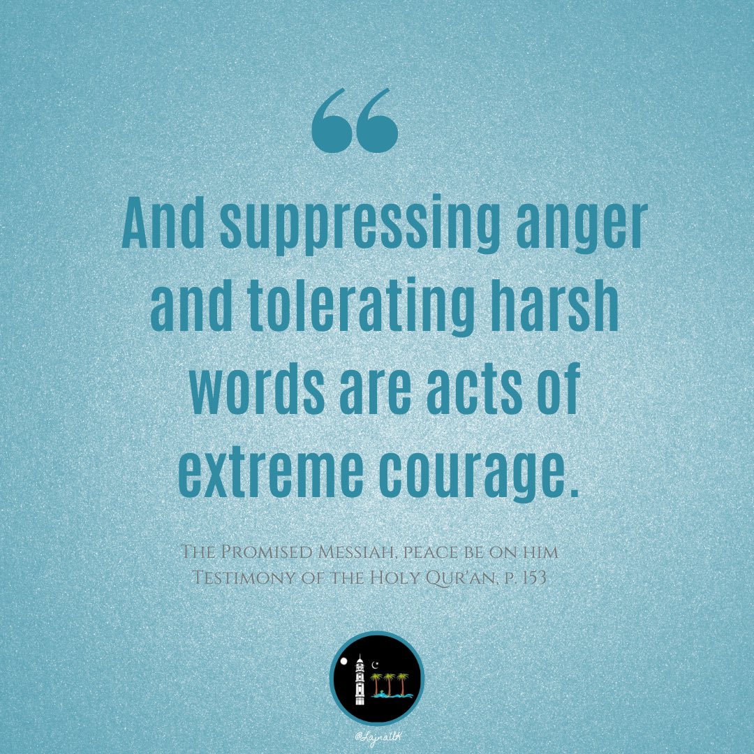 LajnaUK's tweet photo. The Holy Quran states on controlling anger '...those who suppress anger and pardon men; and Allah loves those who do good' (3-135) https://t.co/FPjDLEx5YW