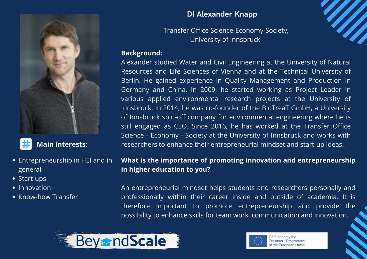 BeyondScale_EU's tweet image. #AlexanderKnapp in the spotlight 🎉

In the #BeyondScale project, Alexander represents #Transfer office #Science_Economy_Society from  @uniinnsbruck 🇦🇹 Alex is mainly interested in #Start_ups,#know_howTransfer &amp;amp; #innovation🧑‍💻

👉 bit.ly/3obFDAY to 👀 his bio &amp;amp; views 🔗