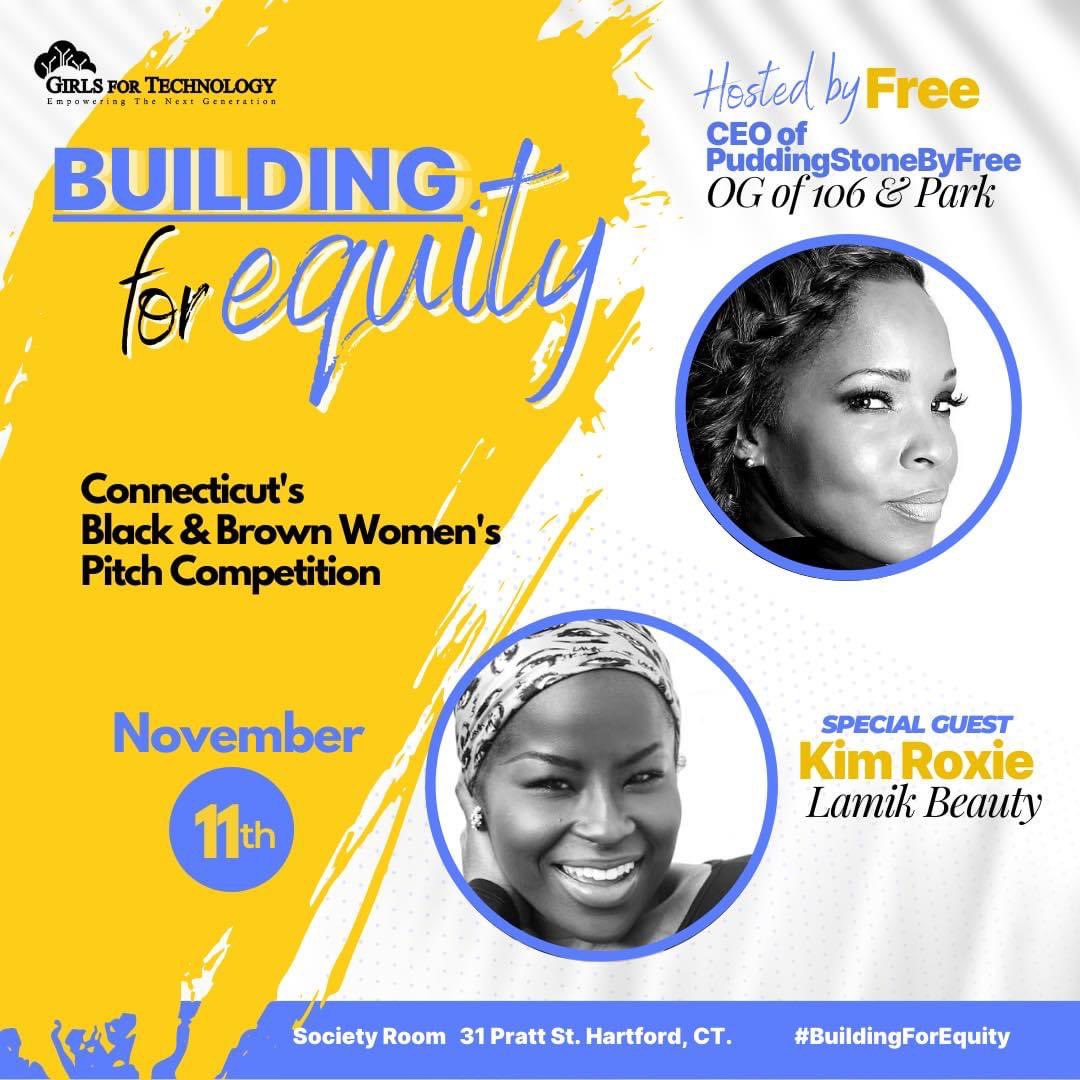 4 days before the In-person  #BuildingForEquity pitch competition. Next Thursday be in the building at the Society Room. 
#CTforMe #hartfordhasit #DoYourThingCT #GirlsForTechnology #buildingforequity #womenenterpreneurs #latinasinbusiness #black