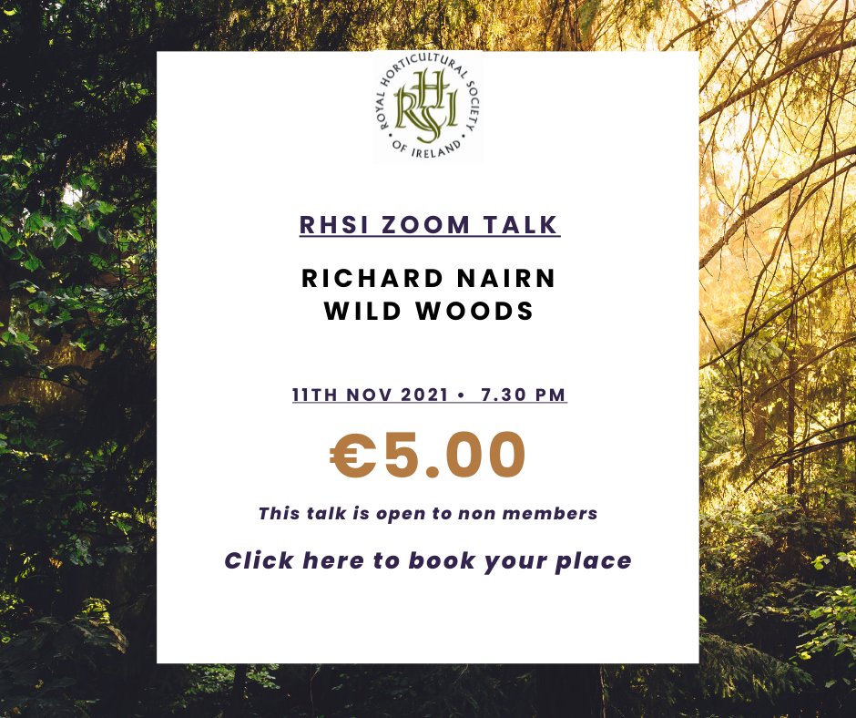 Thur 11th Nov - our next @rhsirl zoom talk is by Richard Nairn. Richard is a well known ecologist and author of #Wildwoods. Join us to hear Richard's story. Open to non members for a small fee. #woodland #Ecology #NatureBasedSolutions pay.easypaymentsplus.com/feepay1v2.aspx…