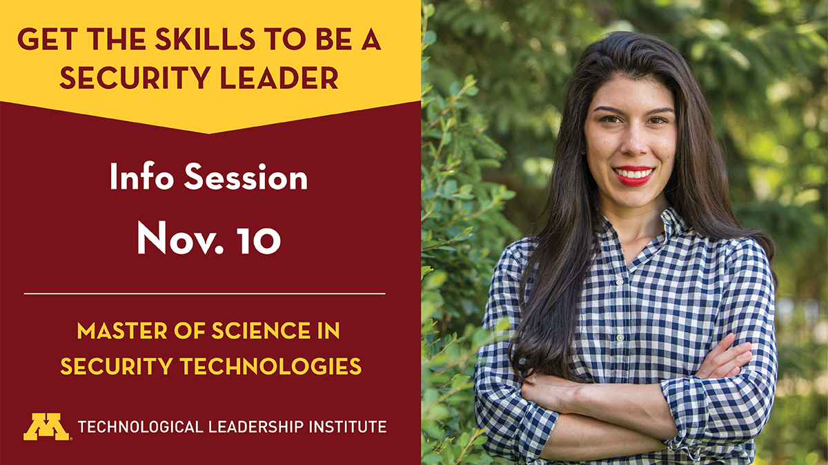 UMNTLI's tweet image. Are you looking to pivot into an in-demand industry with high growth potential? Join us this Wednesday at 5pm to learn the breadth of roles an MS in Security Technologies can prepare you for in just 16 months. Register here: bit.ly/3w4lu2K #careersinsecurity