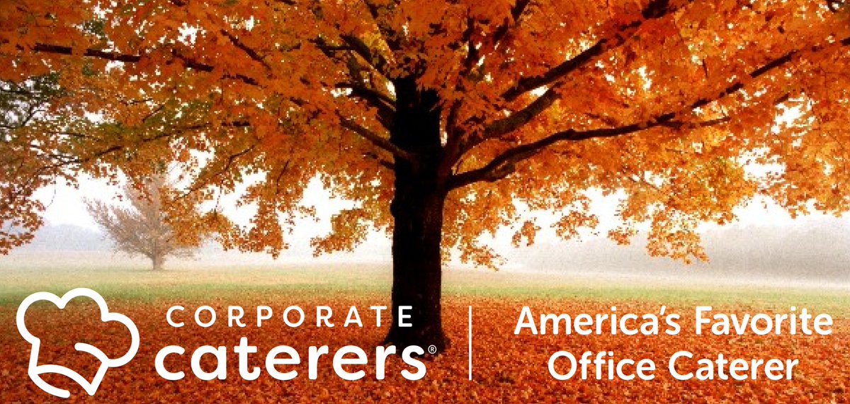 Our menu is as varied as the colors on the trees. 
corporatecaterers.com
The Call Center is standing by: 305-223-1230