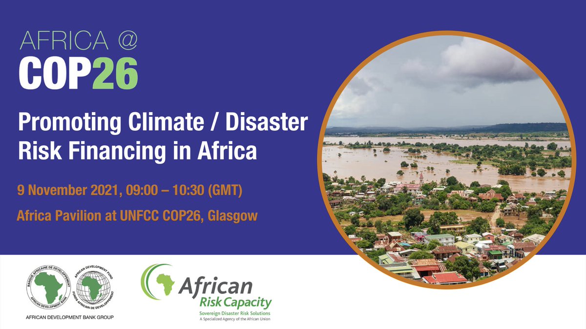 Join us tomorrow 9:00 AM GMT at the "Promoting Climate/Disaster Risk Financing in Africa" Side-Event, organized by <a href="/AfDB_Group/">African Development Bank Group</a>, within the context of the implementation of our flagship programme, Africa Disaster Risk Financing (ADRiFi) programme.
➡️ youtu.be/Tiza3r8NfyA