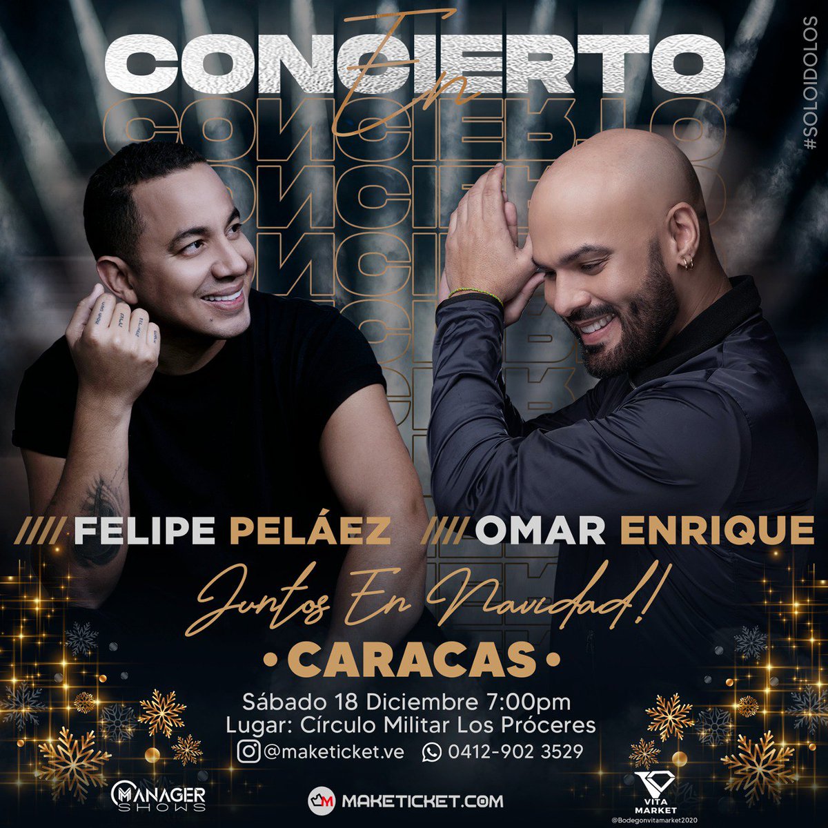 Manager Shows ® (@manager_shows) on Twitter photo #Caracas sábado 18 #diciembre con todas la medidas de bioseguridad y en espacios abiertos en vivo <a href="/OmarEnriqueVzla/">Omar Enrique</a> y <a href="/FelipePelaez/">Felipe Peláez Rodríguez</a> en el Círculo Militar Los próceres maketicket.com.ve/evento/felipe-… #Caracas sábado 18 #diciembre con todas la medidas de bioseguridad y en espacios abiertos en vivo <a href="/OmarEnriqueVzla/">Omar Enrique</a> y <a href="/FelipePelaez/">Felipe Peláez Rodríguez</a> en el Círculo Militar Los próceres maketicket.com.ve/evento/felipe-…