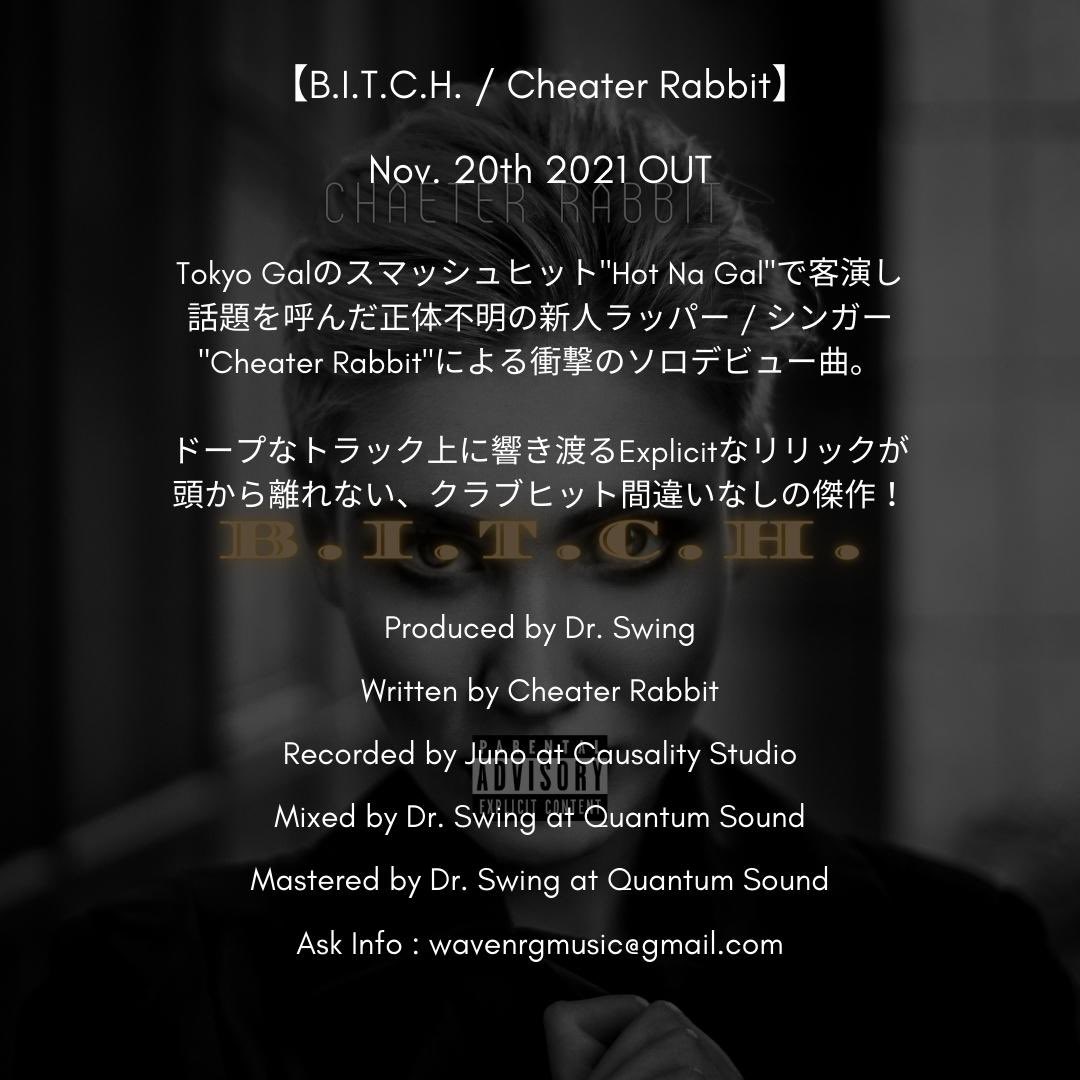 wave_nrg's tweet photo. @CheaterRabbit 's solo debut single "B.I.T.C.H." (Produced by @Dr_Swing_Music ) will be out on Nov. 20th🐇🐇🐇
Stay tuned☑️☑️☑️
#CheaterRabbit #WAVENRG #ProducedByDrSwing #HotNaGal #TokyoGal #BITCHdaisuki https://t.co/vTNPUwCfz0