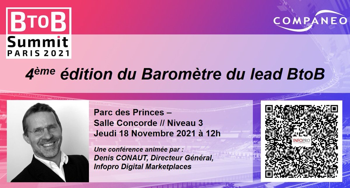 Companeo's tweet image. 📅  [#EVENEMENT] Et si on vous invitait au #BtoBSUMMIT ? Découvrez la 4e édition du #Baromètre du #Lead #BtoB !
👉Téléchargez le Baromètre ➡️  ow.ly/GlA750GIezv
👉Obtenez votre badge gratuit (Code Promo : COMP21) ➡️ ow.ly/yabj50GIezw