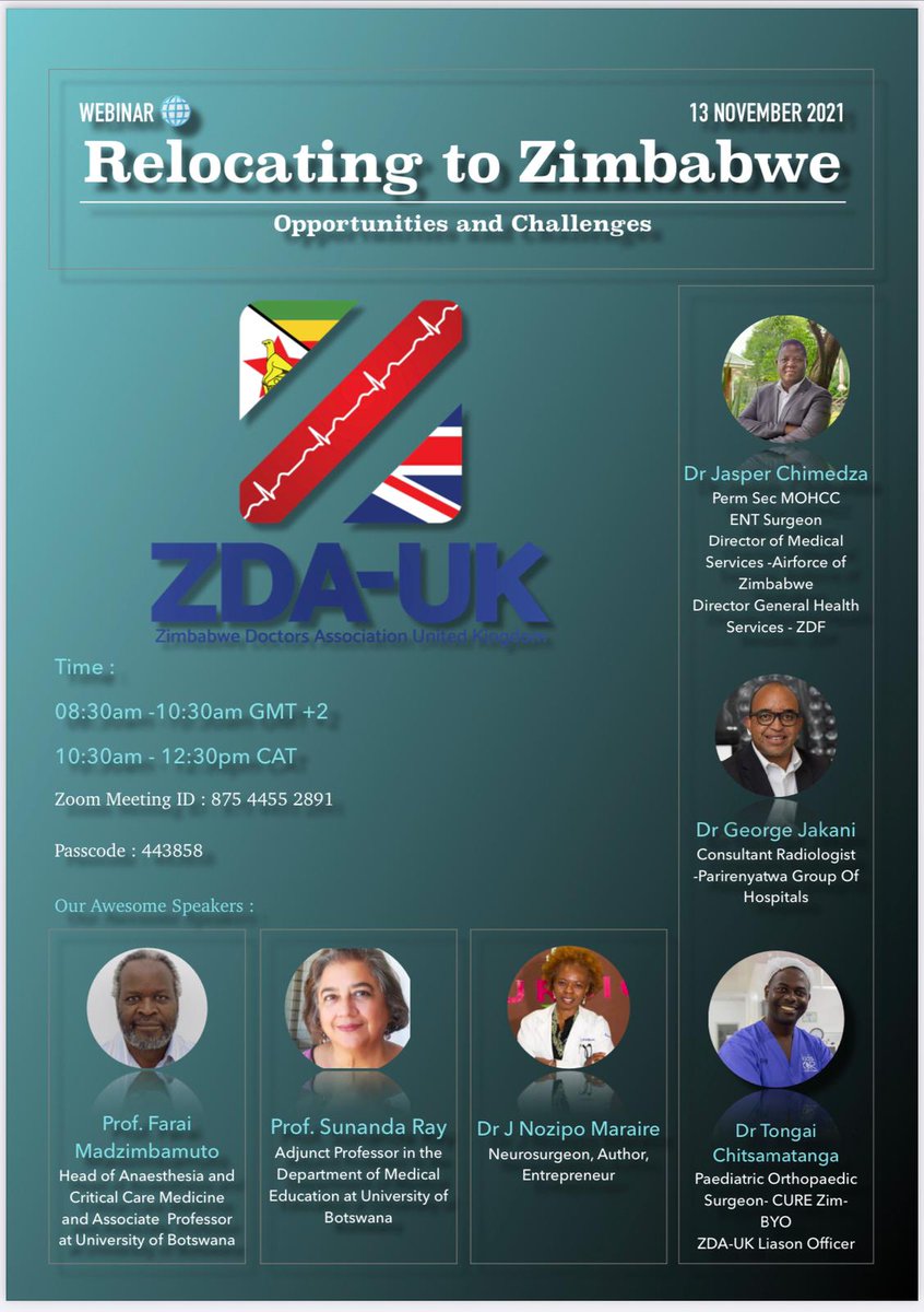 ***Join this webinar***

My fav doctors are at it again. You guys are inspirational! Working to get much needed expertise back to Zim 🇿🇼. We need to support your efforts 💯%. Awesome panel!
Dr Jasper Chimedza, 
Dr Sunanda Ray, 
Dr George Jakani,
Dr Farai Madzimbamuto &amp; many more!
