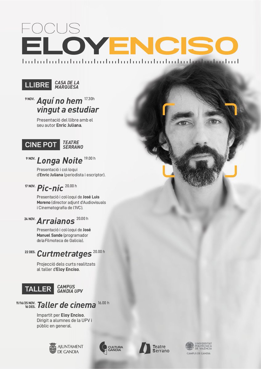 aj_gandia's tweet photo. #focusEloyEnciso 📽🎞 2 - 📆 Dimarts 9 novembre
➡️ #CinePot (amb presentació i col·loqui amb @EnricJuliana, periodista i escriptor, i @EloyEnciso director del film.
🎬 "Longa noite”
⏱️19.00 h 📍 @Teatre_Serrano
🎟 Preu entrada: 4€/3€
@CulturaGandia
@UPVCampusGandia https://t.co/CF0RtNuhXR
