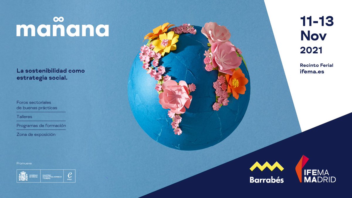 Barrabesbiz's tweet photo. 🔊 Te esperamos los días 11, 12 y 13 de noviembre en @IFEMA para disfrutar del encuentro anual de @mananaempieza, la plataforma que impulsa a personas, empresas e instituciones en su transformación hacia la sostenibilidad. #Mañana2021

Más información: https://t.co/LrouqMa1H5 https://t.co/NFclb7zZ0u
