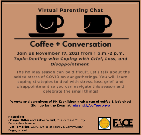 Coffee, anyone? Join us for Coffee+Conversation - November 17th.1-2 p.m.- Dealing with Grief, Loss, and Disappointment. Parents and caregivers learn ways to navigate this holiday season w/less stress.  Sign up at rebrand.ly/coffeeconvo @ccpsinfo