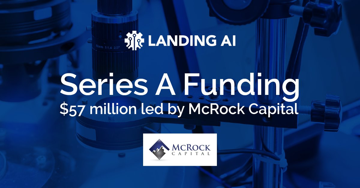 LandingAI's tweet photo. The future is funded! 🎉 We're excited to announce Series A funding of $57 million, led by @McRockCapital. 

Learn more: https://t.co/7ySmY7IJDu 
#DataCentricAI #MLOps #MachineVision https://t.co/O5YR2TbQlQ
