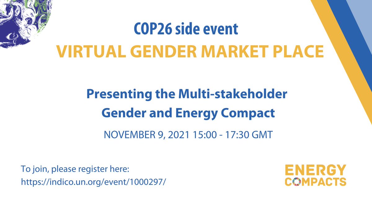 🗓️9.11 | 15:00 GMT/20:30 IST

Join the virtual #GenderMarketPlace at #COP26 to learn more about our #GenderEnergyCompact and how to advance #genderequality in the ⚡️ sector. With @UNIDO, @GlobalWomensNet, @energia_org, #SAWIE & more. 

Sign-up now 👇
indico.un.org/event/1000297/