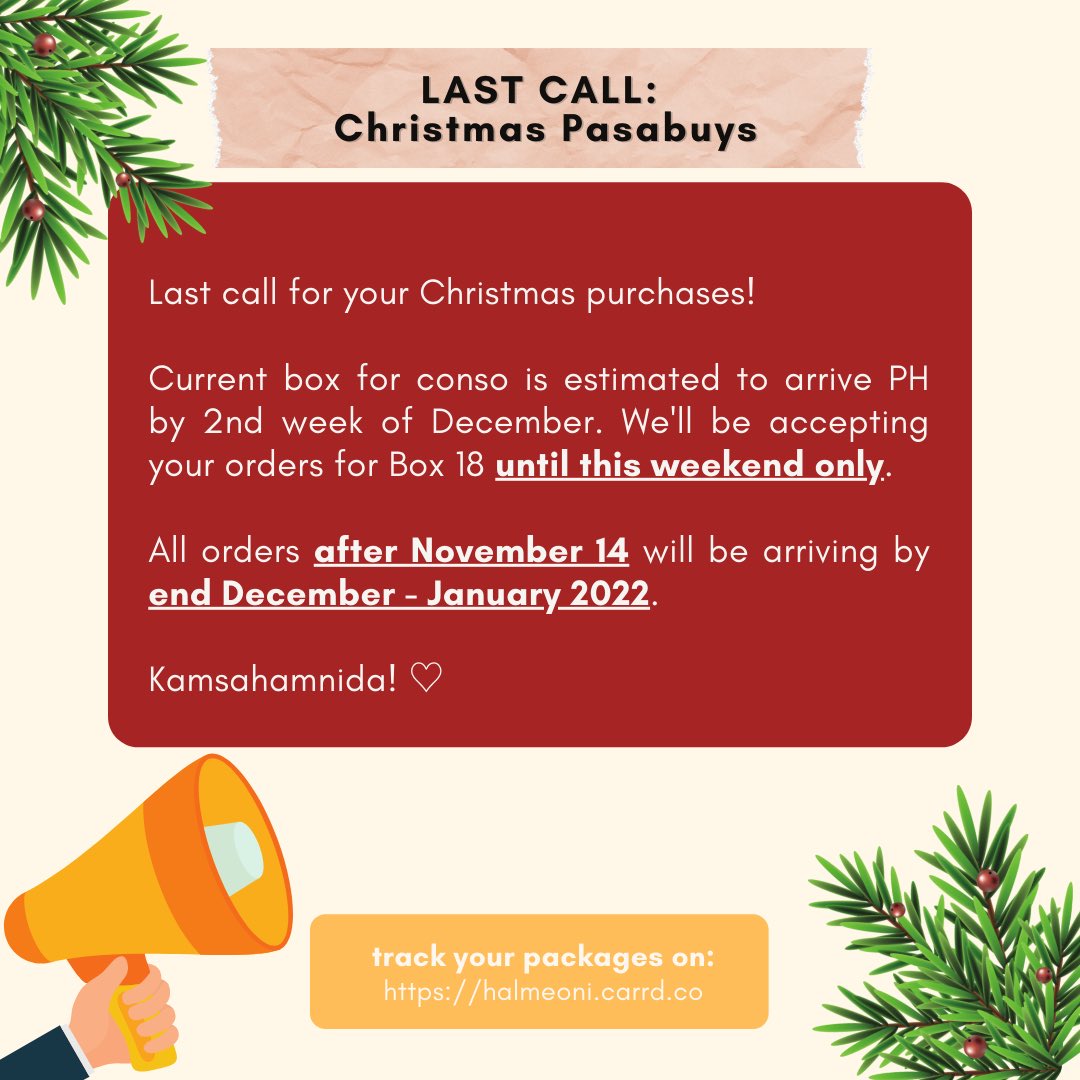 halmeoni_mnl's tweet photo. #HalmeoniUpdates #HLMNArrivals
📣 IMPORTANT ANNOUNCEMENT
Last call for your Christmas purchases! We’ll be accepting orders for Box 18 until this weekend only for it to arrive PH by 2nd week December ♡
*All orders after Nov 14 will be arriving End Dec - Jan 2022. https://t.co/wm4bxFLl3S