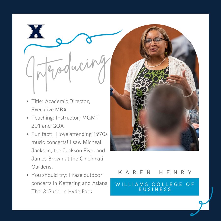 XavierEmba's tweet photo. Meet Karen Henry, academic director of Xavier’s Executive MBA program!

#XavierEMBA #Letsgox #Allforone

Thank you @xuwcb for this graphic! https://t.co/WjweHj8Iol