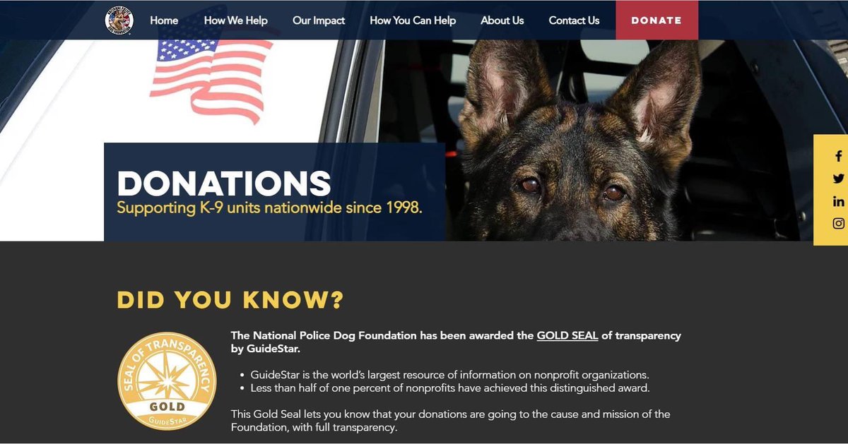 The Foundation relies on the help and commitment of its donors to care for more active and retired police K9s.

If you have a birthday, social events, community activities that can benefit the Foundation as a fundraiser contact us at service@nationalpolicedogfoundation.com